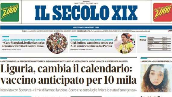 Il Secolo XIX: "Gigi Buffon, campione senza età. A 43 anni ricomincia dal Parma"