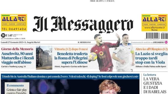 Il Messaggero in apertura: "La Roma di Pellegrini supera l'Udinese, la Lazio si sveglia tardi"