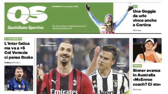 L'apertura di QS su Milan-Juventus: "Ibra e Dybala, una semifinale"