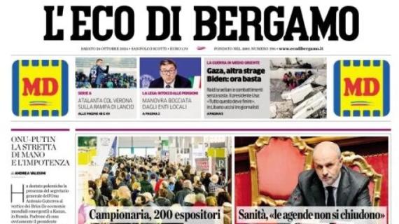 L'apertura de L'Eco di Bergamo: "Atalanta col Verona sulla rampa di lancio"