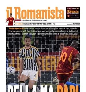 Il Romanista titola sulla Roma: "Bella ma pari. Dybala in dubbio per Leverkusen"