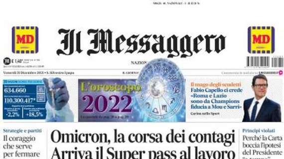 L’apertura de Il Messaggero con l’intervista a Capello: “Roma e Lazio sono da Champions”