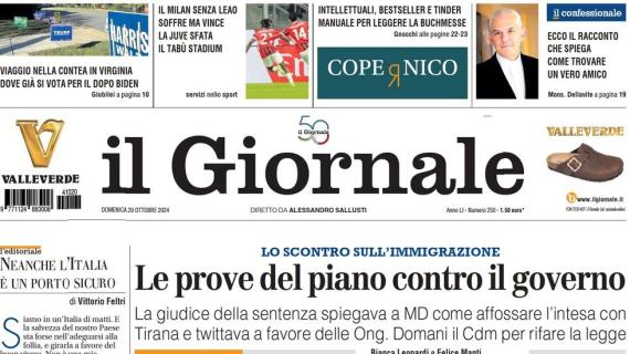 Il Giornale: "Il Milan senza Leao soffre ma vince, la Juve sfata il tabù Stadium"