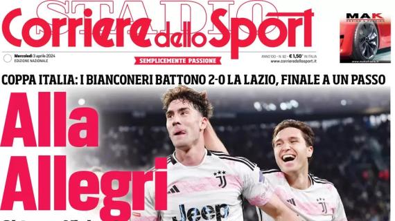 Juve ok in Coppa Italia, Corriere dello Sport titola questa mattina: "Alla Allegri"