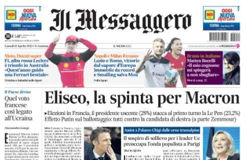 Il Messaggero esalta le squadre della Capitale: "Lazio e Roma, vittorie dal sapore d'Europa"