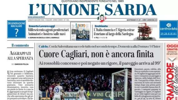 L'Unione Sarda sulla salvezza: "Cuore Cagliari, non è ancora finita"