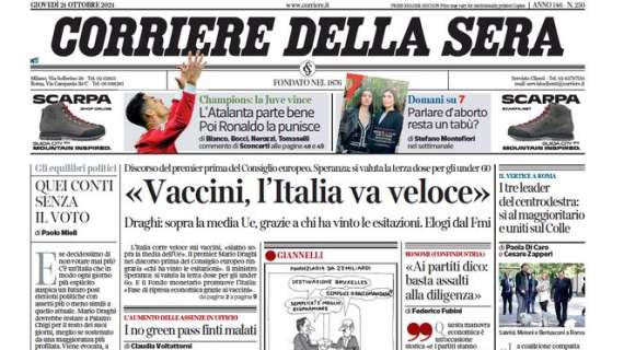 Il Corriere della Sera in apertura stamani: “L’Atalanta parte bene. Poi Ronaldo la punisce”