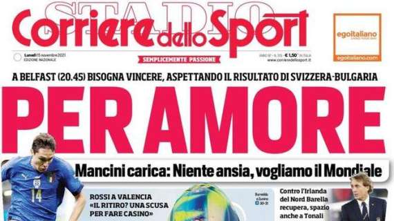 L'apertura del Corriere dello Sport sugli azzurri: "Per amore"