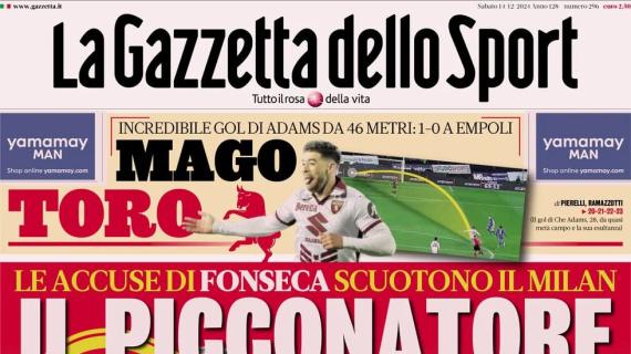 La Gazzetta dello Sport in apertura su Fonseca e il Milan: "Il picconatore"