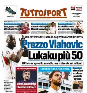 La prima pagina di Tuttosport sul mercato bianconero: "Prezzo Vlahovic, Lukaku più 50"
