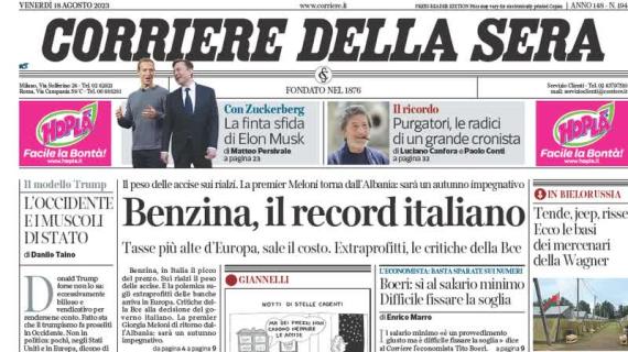 Il Corriere della Sera in prima pagina: "Domani inizia il campionato, assalto al Napoli"