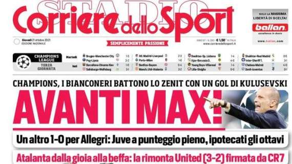 L'apertura del Corriere dello Sport sulla Juventus: "Avanti Max"
