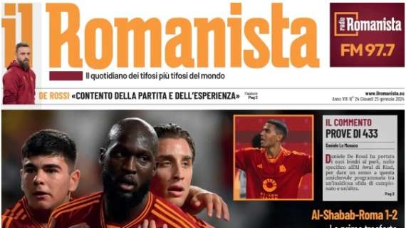Roma vincente con l'Al Shabab, tra giovani e big. Il Romanista: "Il gigante e il bambino"