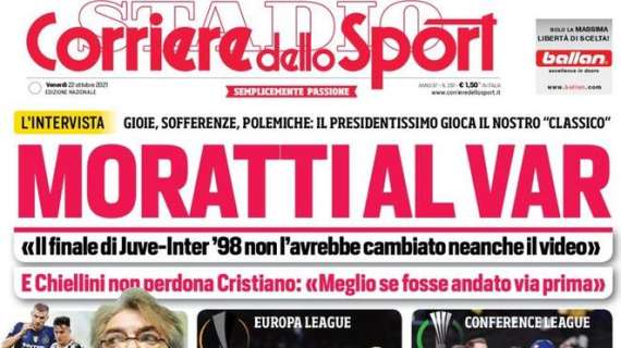 L'apertura del Corriere dello Sport: "Moratti al VAR"