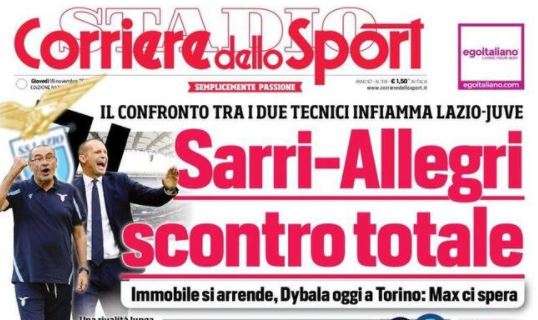 L'apertura del Corriere dello Sport: "Sarri-Allegri, scontro totale"