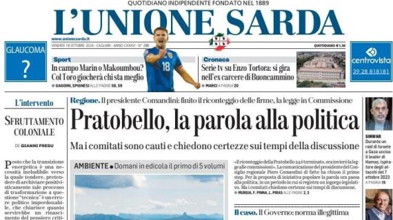 L'Unione Sarda: "In campo Marin o Makoumbou? Col Toro gioca chi sta meglio"