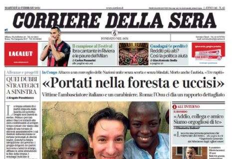 Il Corriere della Sera: "Ibra cantante in Riviera e le paure del Milan"