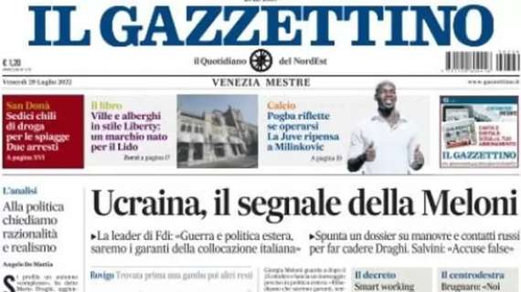 Il Gazzettino: "Pogba riflette se operarsi. La Juventus ripensa a Milinkovic"