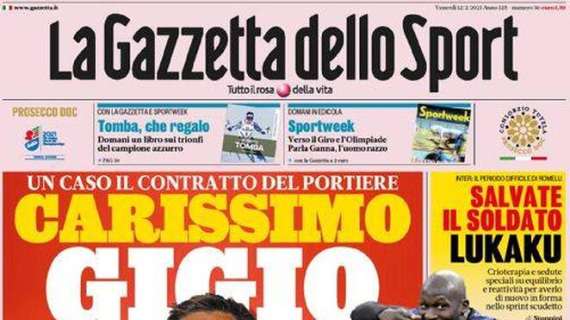 L'apertura odierna de La Gazzetta dello Sport su Donnarumma: "Carissimo Gigio"