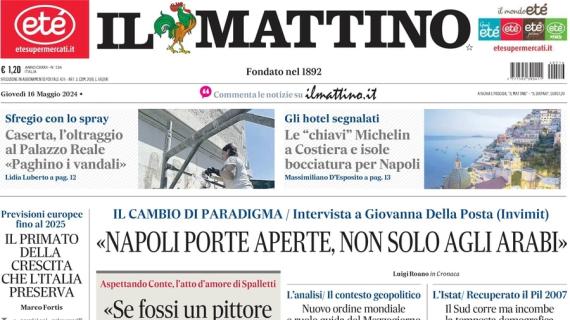 La prima pagina de Il Mattino è sul Napoli: "Aspettando Conte, l'atto d'amore di Spalletti"