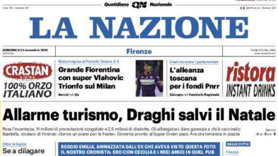 La Nazione: "Grande Fiorentina con super Vlahovic. Trionfo sul Milan"