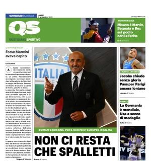 Italia, servono punti con l'Ucraina. QS titola oggi in apertura: "Non ci resta che Spalletti"