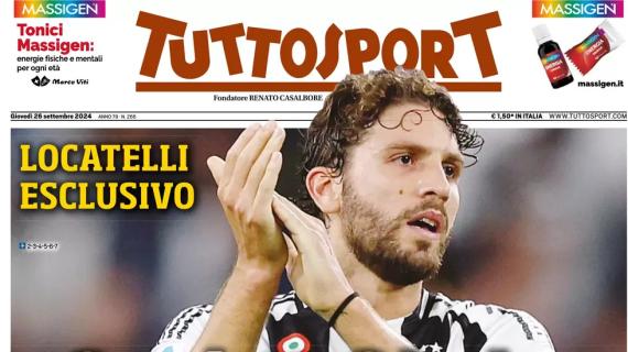 Tuttosport apre sulle parole di Locatelli: "Scudetto? La Juve non si nasconde"