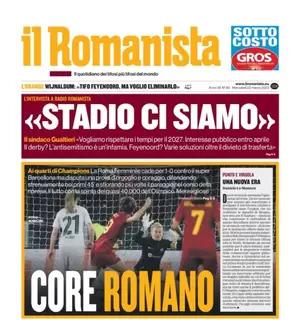 La prima pagina de Il Romanista apre con le parole del sindaco Gualtieri: "Stadio, ci siamo"