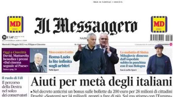 Il Messaggero questa mattina in prima pagina: “Roma-Lazio, la lite infinita sugli arbitri”