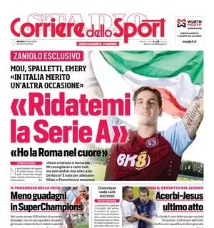 Il Corriere dello Sport apre con l'intervista a Zaniolo: "Ridatemi la Serie A"