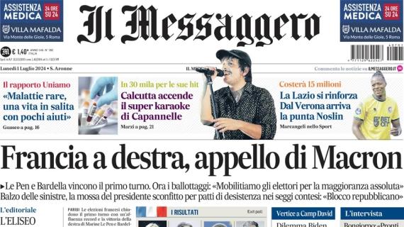 L'apertura de Il Messaggero è sulla Lazio: "Dal Verona arriva Noslin, costerà 15 milioni"