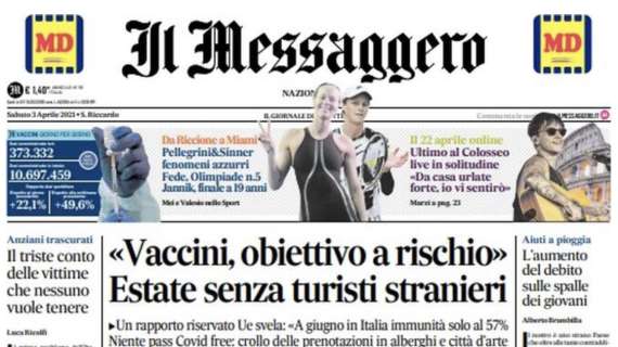 Il Messaggero: "Roma, una vittoria per non dire addio al quarto posto"