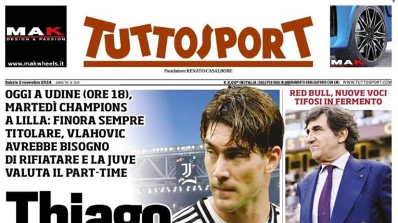 Tuttosport apre con Dusan Vlahovic: "Thiago, sai farne a meno?"