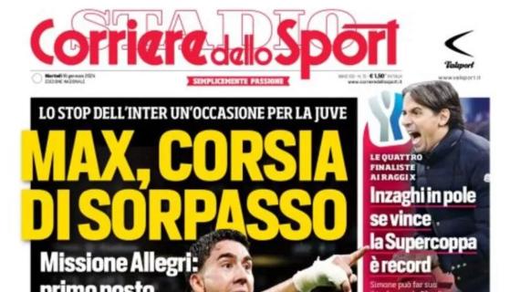 La prima pagina del Corriere dello Sport: "Max, corsia di sorpasso"