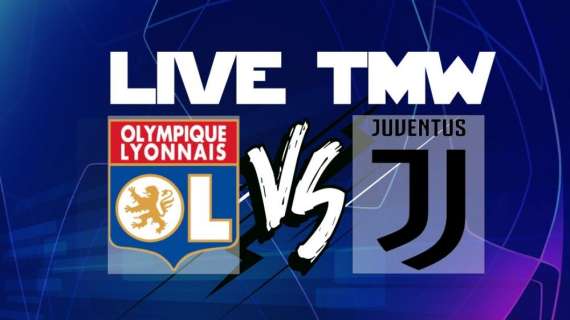 LIVE TMW - Champions, Lione-Juventus: le ufficiali. Gioca Rabiot