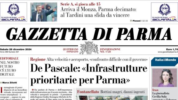 Gazzetta di Parma: "Arriva il Monza, Parma decimato: al Tardini sfida da vincere"