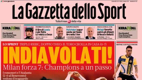 L'apertura odierna de La Gazzetta dello Sport sul 7-0 del Milan: "Indiavolati"