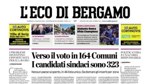 Atalanta-Roma, L'Eco di Bergamo: "Capoccia e nervi saldi"