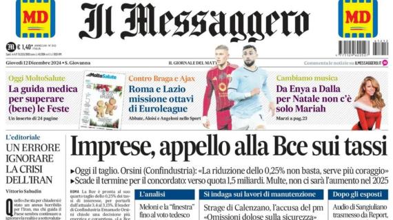 Stasera torna l'Europa League. Il Messaggero: "Roma e Lazio, missione ottavi"