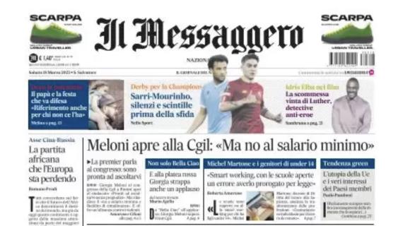 Il Messaggero sul derby: "Sarri-Mourinho, silenzi e scintille prima della sfida"