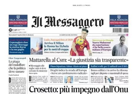 Il Messaggero: "Arriva il Milan: la Roma ha Dybala per le notti di Coppa"