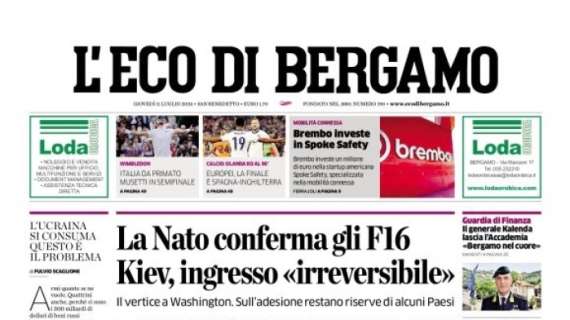 Atalanta, al via il raduno. L'Eco di Bergamo in apertura: "Visite, test e primo allenamento"