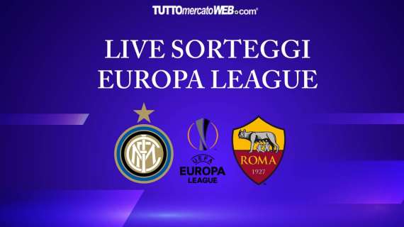LIVE TMW - Europa League, ai sedicesimi Inter-Ludogorets e Roma-Gent