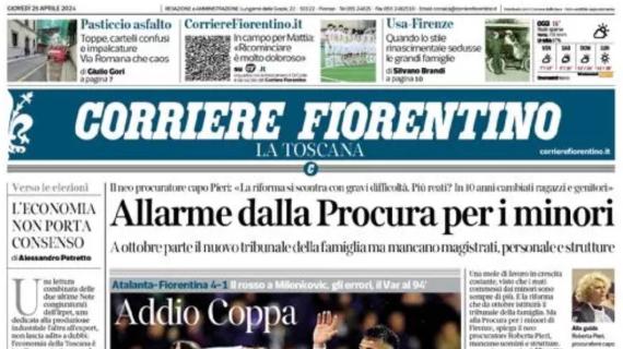 Il Corriere Fiorentino apre con la delusione per la sconfitta: "Addio Coppa"
