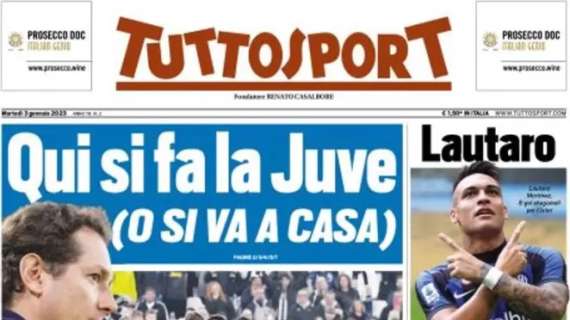 L'apertura di Tuttosport: "Qui si fa la Juve (o si va a casa)". Da domani tutti sotto esame