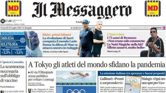 Il Messaggero: "Sarri compatta la Lazio. Roma: la difesa di Mou va, attacco in rodaggio"