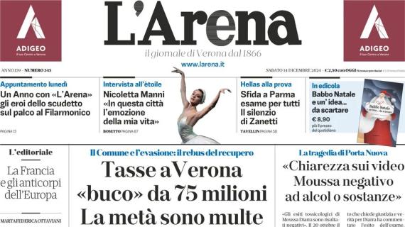 L'apertura de L'Arena sull'Hellas: "Sfida a Parma esame per tutti. Il silenzio di Zanetti" 