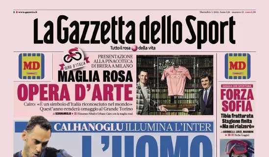 La prima pagina de La Gazzetta dello Sport su Calhanoglu: "L'uomo dal lancio d'oro"