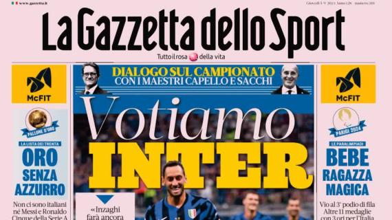 La Gazzetta dello Sport apre con Capello e Sacchi: "Inter favorita per lo Scudetto"