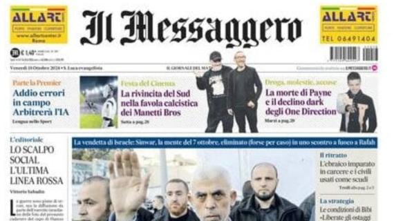 Il Messaggero in taglio alto: “Addio errori in campo, arbitrerà l’IA”